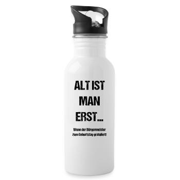 Alt ist man erst... - Trinkflasche mit integriertem Trinkhalm - Weiß - Rechts