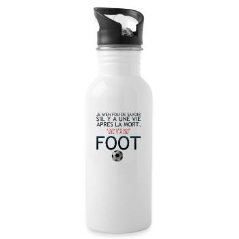 vie apres mort humour football savoir citation - Gourde avec paille intégrée - blanc - Droite