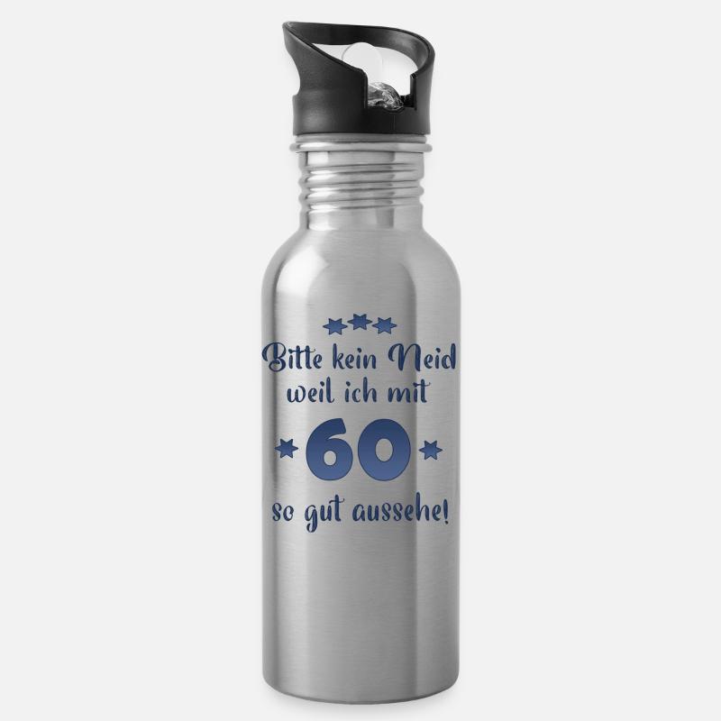 Bitte kein Neid weil ich mit 60 so gut aussehe! - Trinkflasche mit integriertem Trinkhalm - Lightsilver