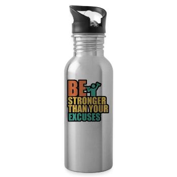 Be stonger than excuses - Trinkflasche mit integriertem Trinkhalm - Lightsilver - Rechts