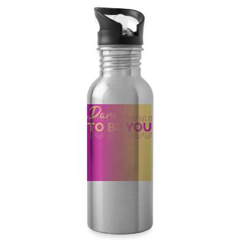 Soyez vous-même ! Confiance en soi, pensée positive, motivation - Gourde avec paille intégrée - argent clair - Droite