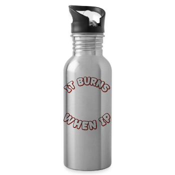 Lustiger Spruch "It Burns when i Pee"! - Trinkflasche mit integriertem Trinkhalm - Lightsilver - Rechts