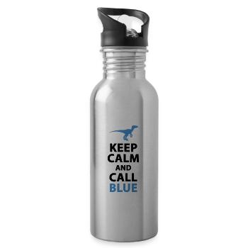 " Keep Calm and Call Blue | " Raptor - Water bottle with straw - silver - Right