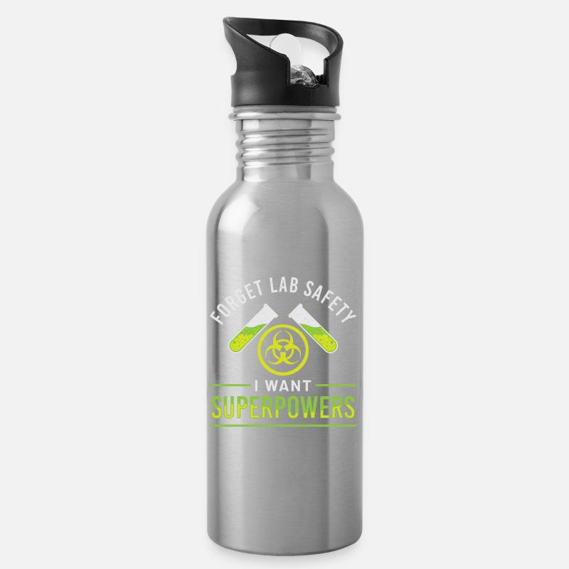 Forget Lab Safety I want Superpowers Cemie Design - Trinkflasche mit integriertem Trinkhalm - Lightsilver