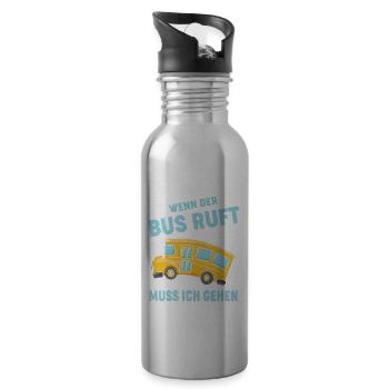 WENN DER BUS RUFT MUSS ICH GEHEN - Trinkflasche mit integriertem Trinkhalm - Lightsilver - Rechts