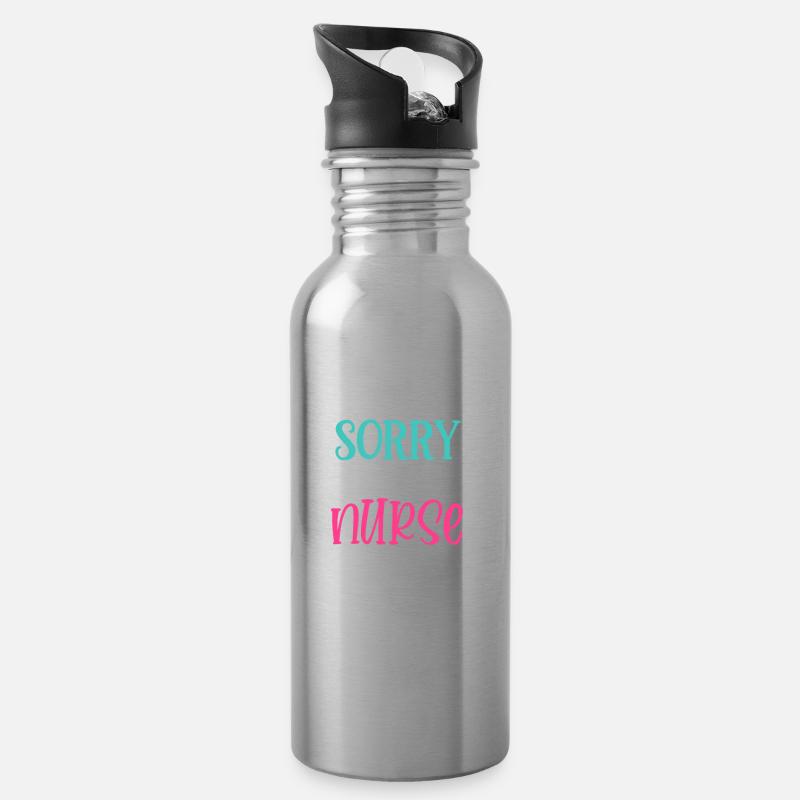 Entschuldigung, die nette Krankenschwester ist im Urlaub - Krankenschwester Geschenk - Trinkflasche mit integriertem Trinkhalm - Lightsilver