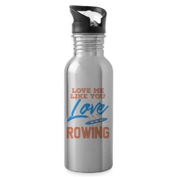 Vintage Love Me Like You Love Rowing T-Shirt - Water bottle with straw - silver - Right