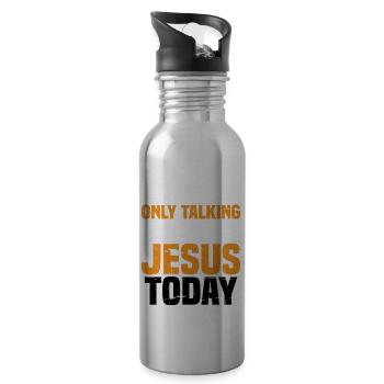 I'm Only Talking To Jesus Today 2 - Trinkflasche mit integriertem Trinkhalm - Lightsilver - Rechts