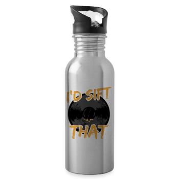 I'd Sift That Gold Panning Gold Prospector - Water bottle with straw - silver - Right