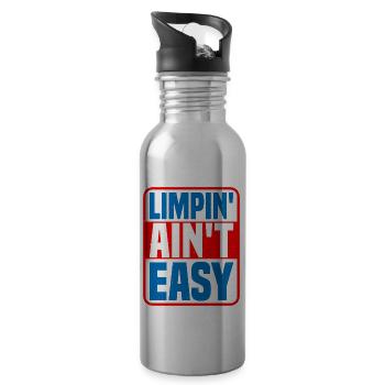 Limpin' Ain't Easy 17 - Water bottle with straw - silver - Right
