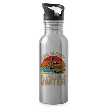 Life Is Easy, Just Add Water - Trinkflasche mit integriertem Trinkhalm - Lightsilver - Rechts