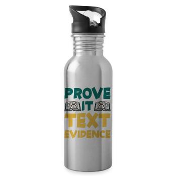 Prove It, Text Evidence 30 - Water bottle with straw - silver - Right