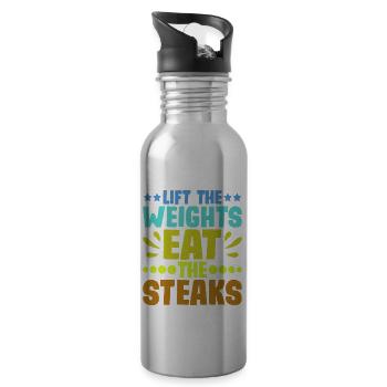 Lift The Weights, Eat The Steaks 8 - Water bottle with straw - silver - Right