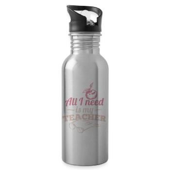 All I Need Is My Teacher - Trinkflasche mit integriertem Trinkhalm - Lightsilver - Rechts