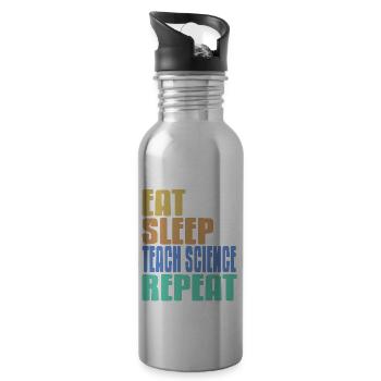 Manger dormir Enseigner la science Répéter le professeur de sciences - Gourde avec paille intégrée - argent clair - Droite