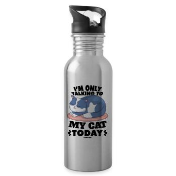 I'm Only Talking To My Cat Today - Trinkflasche mit integriertem Trinkhalm - Lightsilver - Rechts