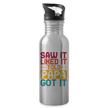 Saw It Liked It Told Papa Got It 5 - Trinkflasche mit integriertem Trinkhalm - Lightsilver - Rechts