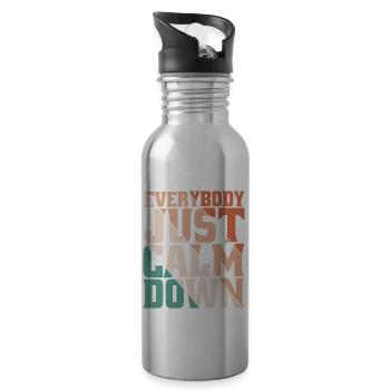 Everybody Just Calm Down 8 - Water bottle with straw - silver - Right