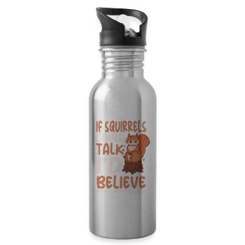 Funny squirrel saying - Water bottle with straw - silver - Right