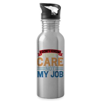 I Don't Know I Don't Care Not My Job 6 - Trinkflasche mit integriertem Trinkhalm - Lightsilver - Rechts