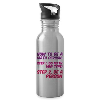 How To Be A Math Person, Do Math, Be A Person 4 - Water bottle with straw - silver - Right