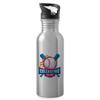 Welcome to baseball card collecting you're broke - Water bottle with straw - silver - Right