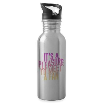 It's A Pleasure To Meet A Fan 2 - Water bottle with straw - silver - Right