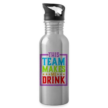 This Team Makes Me Drink 4 - Water bottle with straw - silver - Right