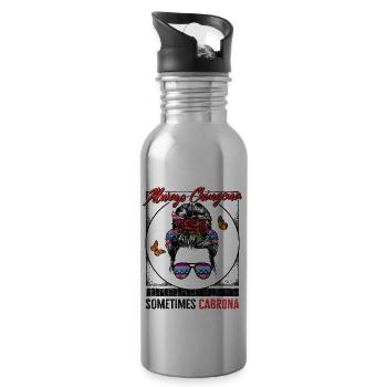 Latina Shirt, Always Chingona Sometimes Cabrona - Water bottle with straw - silver - Right
