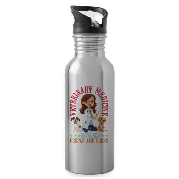 Veterinary Medicine Because People Are Gross 21 - Water bottle with straw - silver - Right