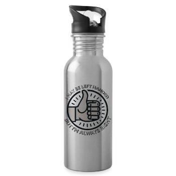 Left Handed problems Humoroud Designs - Water bottle with straw - silver - Right