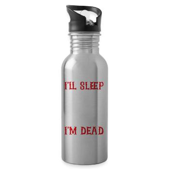 I'll Sleep When I'm Dead 11 - Trinkflasche mit integriertem Trinkhalm - Lightsilver - Rechts