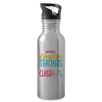Funny Teacher Teacher Gift - Water bottle with straw - silver - Right