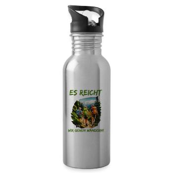 It's enough we go hiking - hiking friends - Water bottle with straw - silver - Right