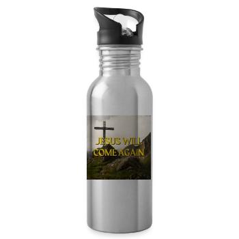 Jesus Will Come Again Mountain Cross Spiritual Gra - Water bottle with straw - silver - Right