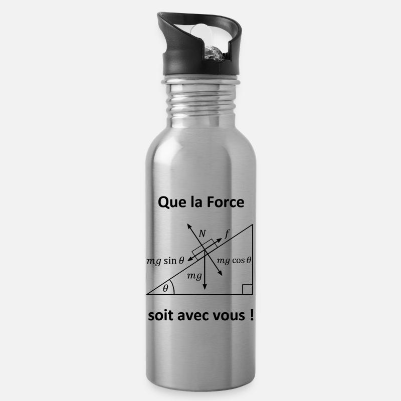 Que la Force soit avec vous T shirt humour maths - Gourde avec paille intégrée - argent clair