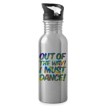 Aus dem Weg ich muss tanzen. Sprüche, Party, Musik - Trinkflasche mit integriertem Trinkhalm - Lightsilver - Rechts