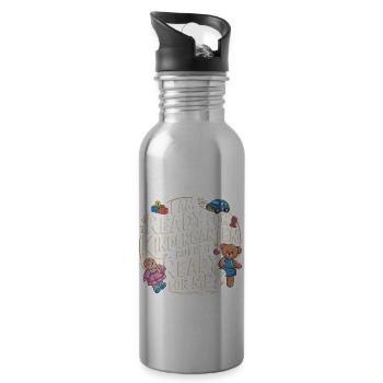 I'm Ready For Kindergarten But Is It Ready For Me6 - Trinkflasche mit integriertem Trinkhalm - Lightsilver - Rechts