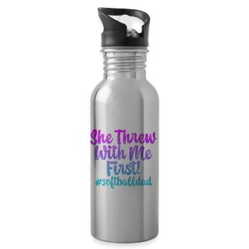 She Threw With Me First #softballdad 3 - Water bottle with straw - silver - Right