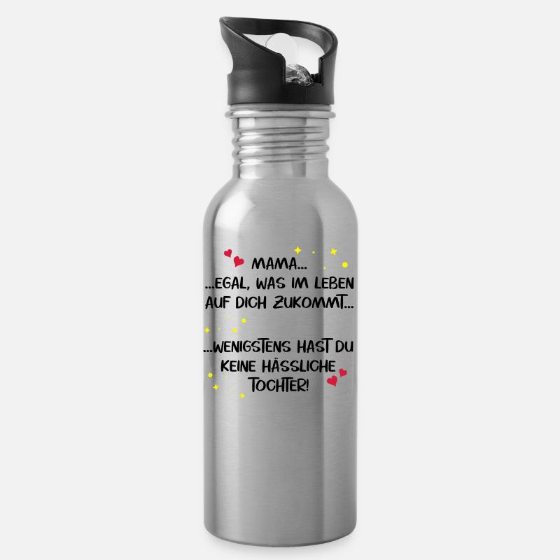 Mama hässliche Tochter Muttertag lustig Spruch - Trinkflasche mit integriertem Trinkhalm - Lightsilver