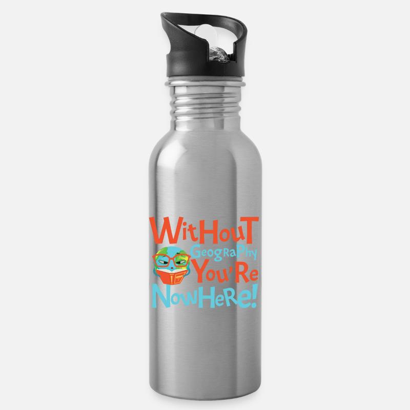 Without Geography You're Nowhere - Trinkflasche mit integriertem Trinkhalm - Lightsilver