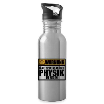 Physik Lustige Sprüche Witziger Physiker Spruch - Trinkflasche mit integriertem Trinkhalm - Lightsilver - Rechts
