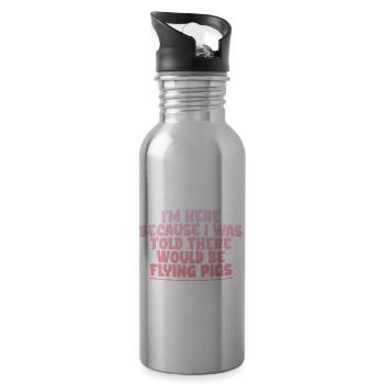 I Was Told There Would Be Flying Pigs 2 - Water bottle with straw - silver - Right