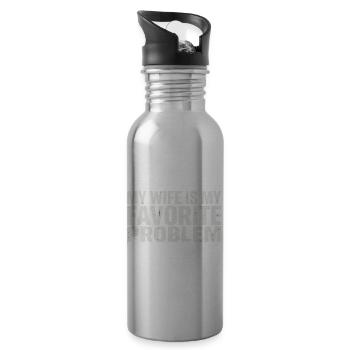 My wife is my favorite problem - Water bottle with straw - silver - Right