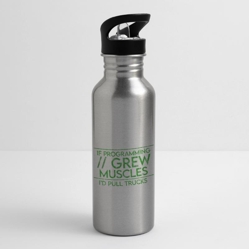 If Programming Grew Muscles, I'd Pull Trucks 3 Trinkflasche mit integriertem Trinkhalm