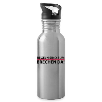 Rules are for breaking because - Water bottle with straw - silver - Right