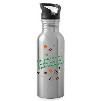 When I get back to school, I'll go to the field! - Water bottle with straw - silver - Right