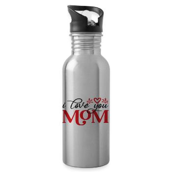 i love you Mom - Water bottle with straw - silver - Right