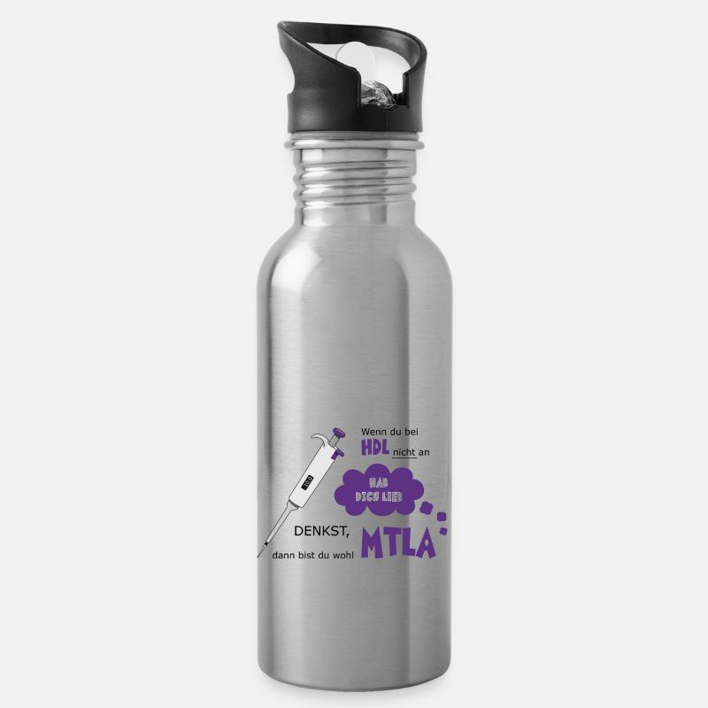 Pipette mit Spruch für MTLA - Trinkflasche mit integriertem Trinkhalm - Lightsilver