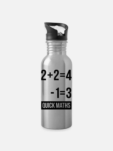 Mans Not Hot Shirt, 2+2 is 4 Quick Maths - Water bottle with straw - silver